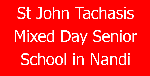 St John Tachasis Mixed Day Senior School in Nandi
