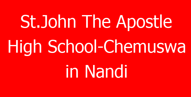 St.John The Apostle High School-Chemuswa in Nandi