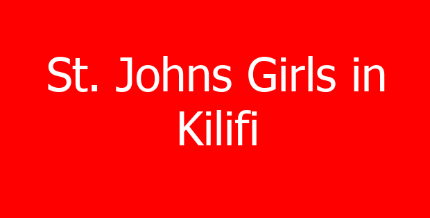 St. Johns Girls in Kilifi