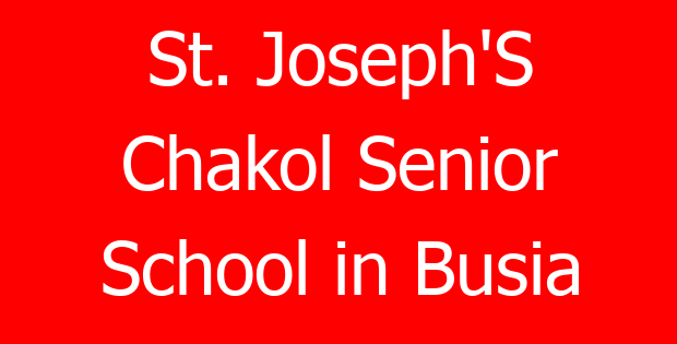 St. Joseph’S Chakol Senior School in Busia