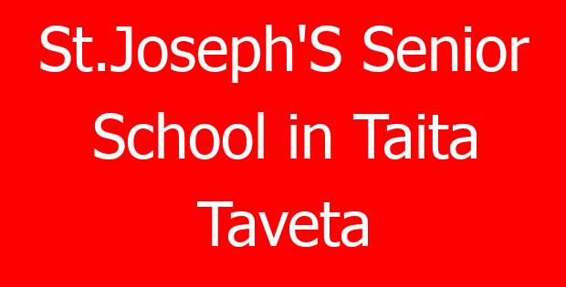 St.Joseph’S Senior School in Taita Taveta