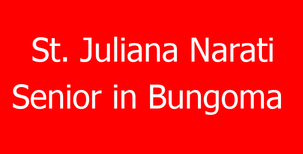 St. Juliana Narati  Senior in Bungoma