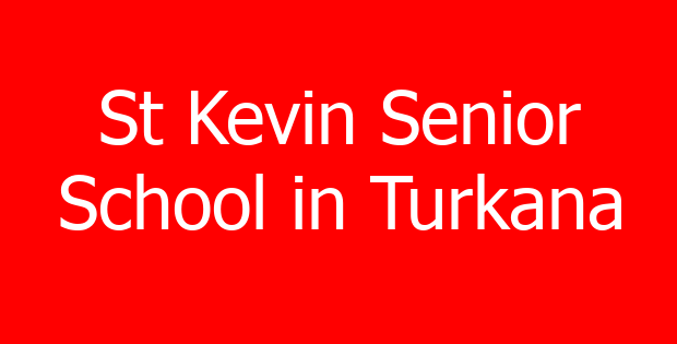 St Kevin Senior School in Turkana
