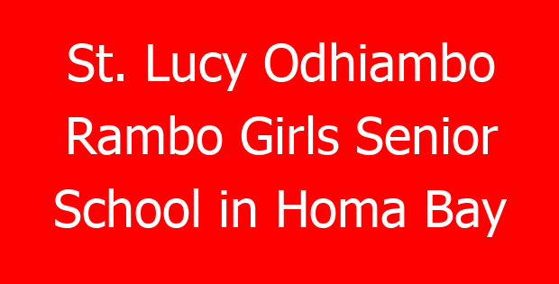 St. Lucy Odhiambo Rambo Girls Senior School in Homa Bay