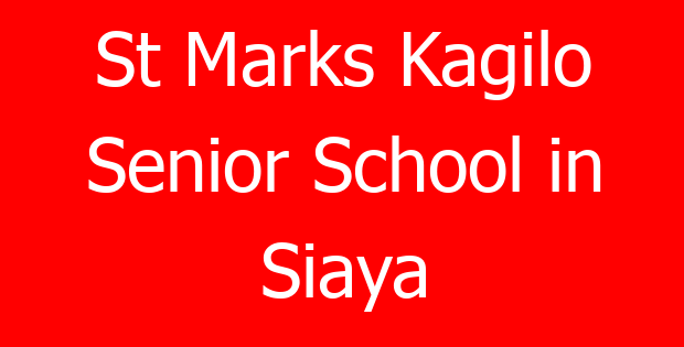 St Marks Kagilo Senior School in Siaya