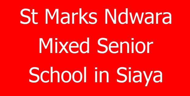 St Marks Ndwara Mixed Senior School in Siaya