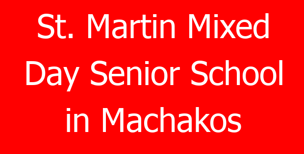 St. Martin Mixed Day Senior School in Machakos