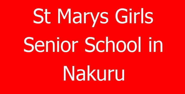 St Marys Girls Senior School in Nakuru