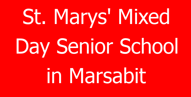 St. Marys’ Mixed Day Senior School in Marsabit
