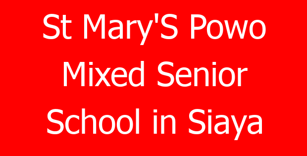 St Mary’S Powo Mixed Senior School in Siaya