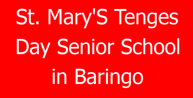 St. Mary’S Tenges Day Senior School in Baringo