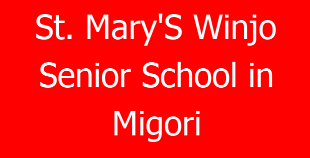 St. Mary’S Winjo Senior School in Migori