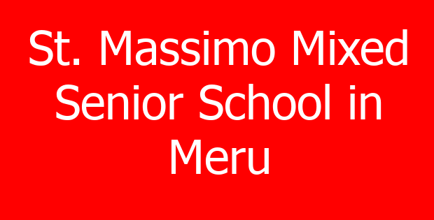 St. Massimo Mixed Senior School in Meru