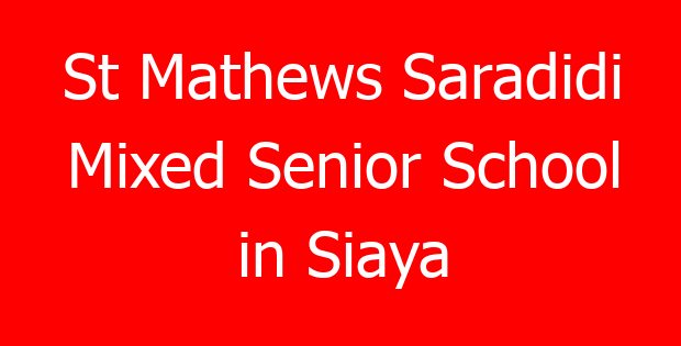 St Mathews Saradidi Mixed Senior School in Siaya