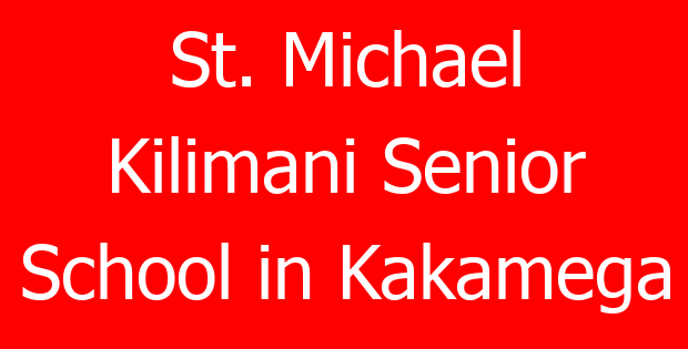 St. Michael Kilimani Senior School in Kakamega