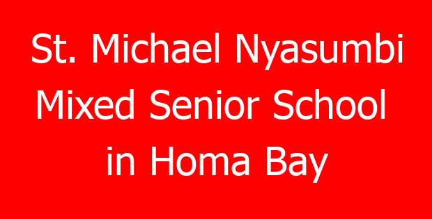 St. Michael Nyasumbi  Mixed Senior School in Homa Bay