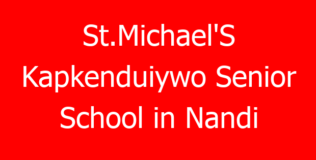 St.Michael’S Kapkenduiywo Senior School in Nandi