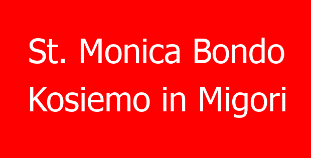 St. Monica Bondo Kosiemo in Migori