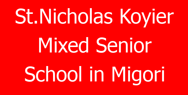 St.Nicholas Koyier Mixed Senior School in Migori
