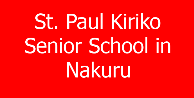 St. Paul Kiriko Senior School in Nakuru