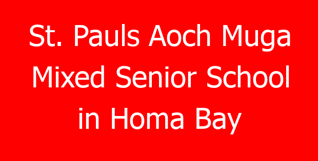 St. Pauls Aoch Muga Mixed Senior School in Homa Bay