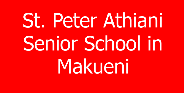 St. Peter Athiani Senior School in Makueni