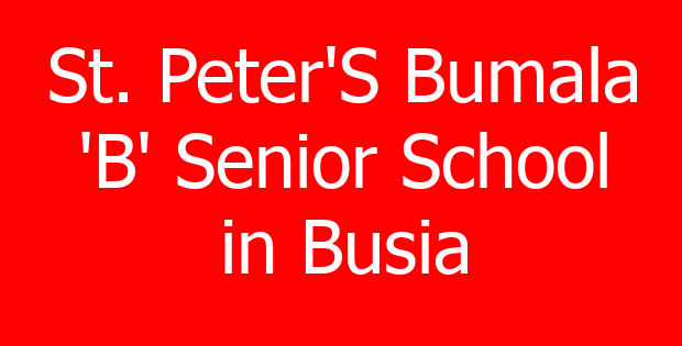 St. Peter’S Bumala ‘B’ Senior School in Busia