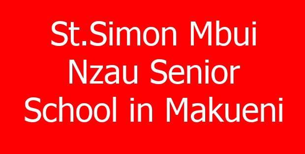St.Simon Mbui Nzau Senior School in Makueni