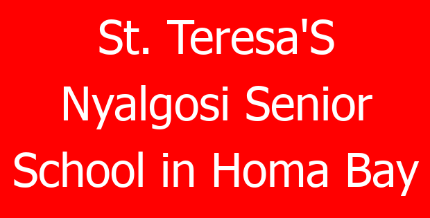 St. Teresa’S Nyalgosi Senior School in Homa Bay