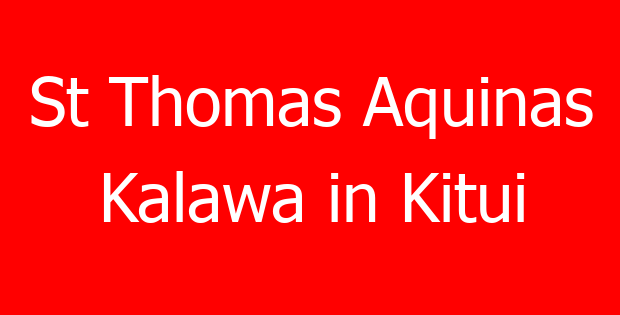 St Thomas Aquinas Kalawa in Kitui