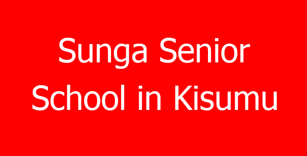 Sunga Senior School in Kisumu