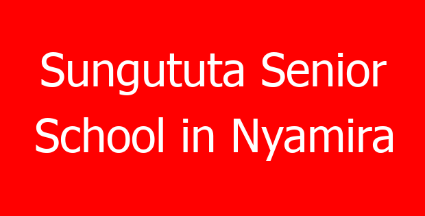 Sungututa Senior School in Nyamira