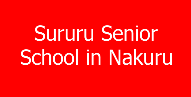 Sururu Senior School in Nakuru