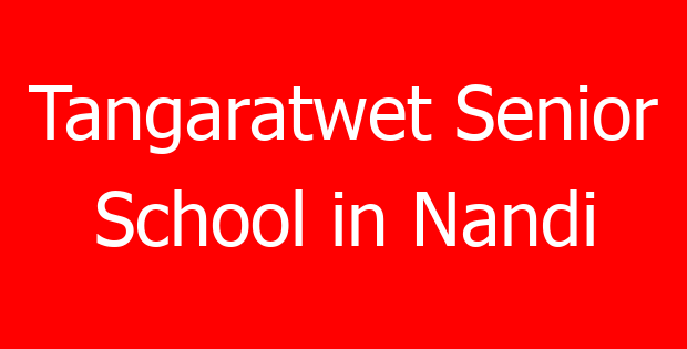 Tangaratwet Senior School in Nandi