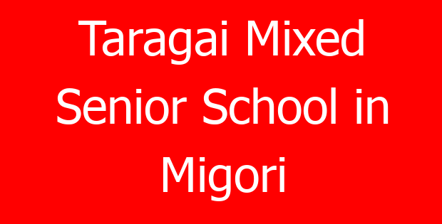 Taragai Mixed Senior School in Migori