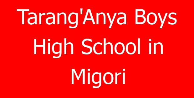 Tarang’Anya Boys High School in Migori