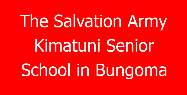 The Salvation Army Kimatuni Senior School in Bungoma