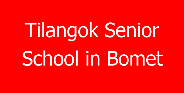 Tilangok Senior School in Bomet