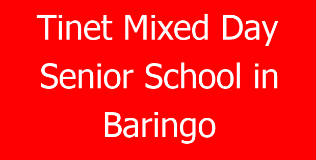 Tinet Mixed Day Senior School in Baringo