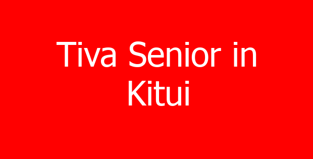 Tiva Senior in Kitui
