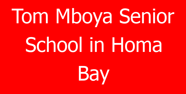 Tom Mboya Senior School in Homa Bay
