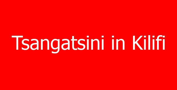 Tsangatsini in Kilifi