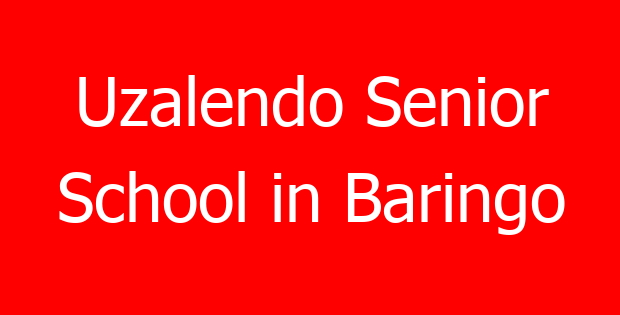 Uzalendo Senior School in Baringo