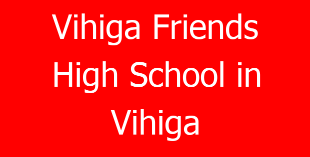 Vihiga Friends High School in Vihiga