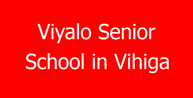 Viyalo Senior School in Vihiga