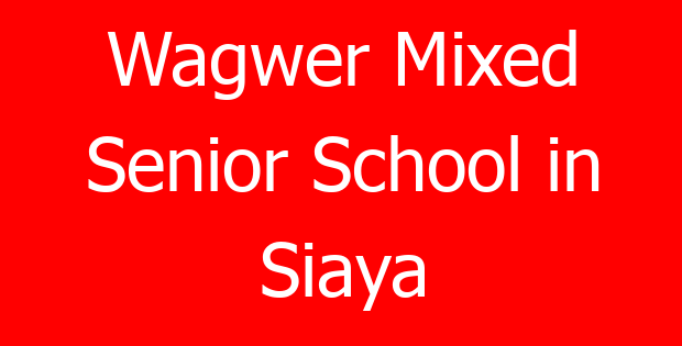 Wagwer Mixed Senior School in Siaya