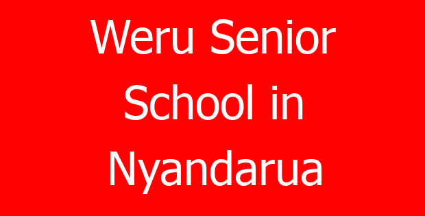 Weru Senior School in Nyandarua
