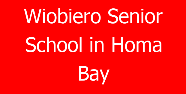 Wiobiero Senior School in Homa Bay
