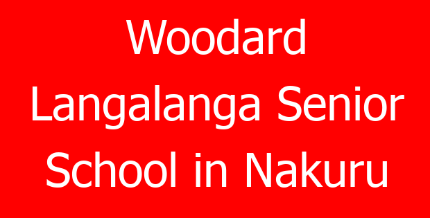 Woodard Langalanga Senior School in Nakuru