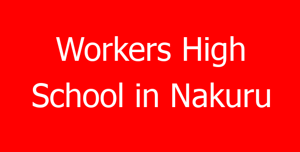 Workers High School in Nakuru